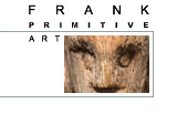 Bruce Frank Primitive Art